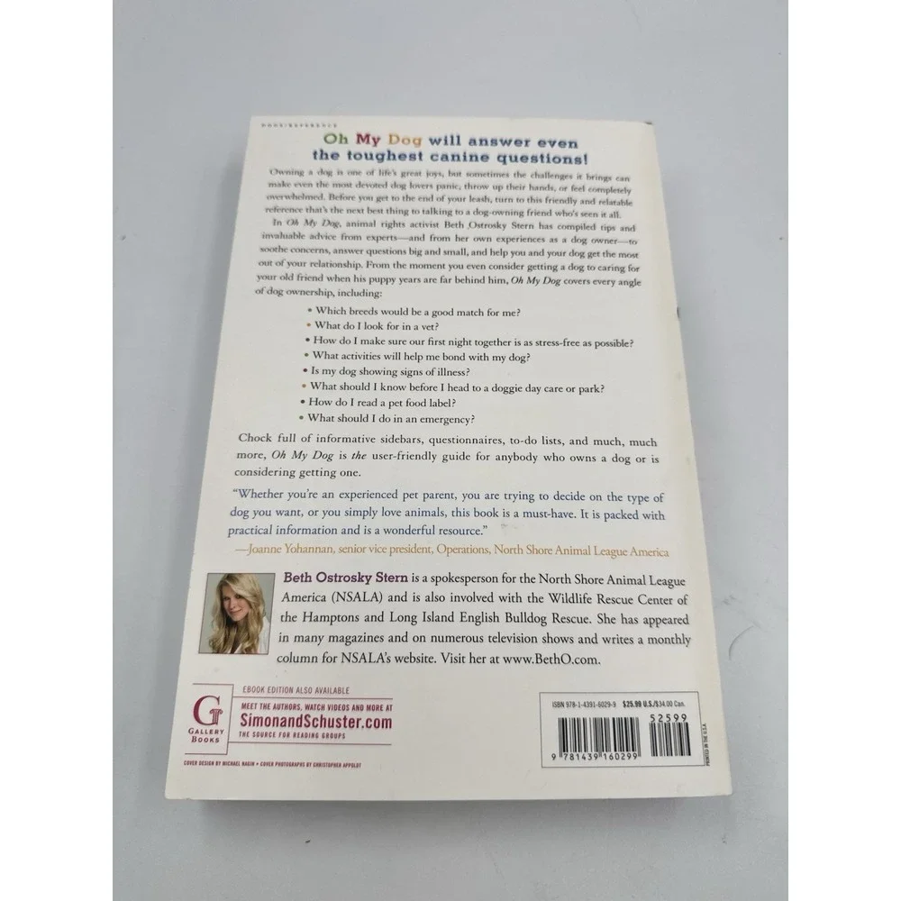 OH MY DOG: HOW TO FEED AND CARE FOR YOUR BF, PAPERBACK Beth Ostrosky Stern